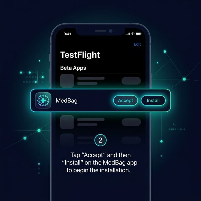 Accept and Install MedBag in TestFlight